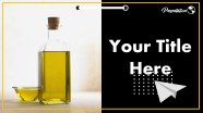 Olive Oil Powerpoint Template And Google Slides Themes MyFreeSlides